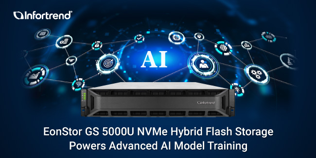 Infotrend's Flagship U.2 NVMe Hybrid Flash Unified Storage Powers Advanced AI Model Training